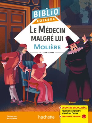 cover image of Bibliocollège--Le Médecin malgré lui, Molière